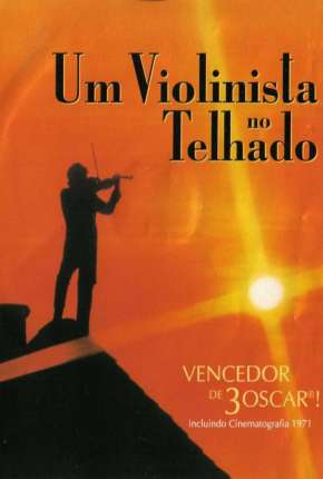 Um Violinista no Telhado Download