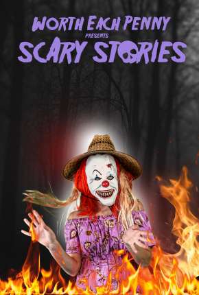 Worth Each Penny presents Scary Stories - Legendado Torrent Download