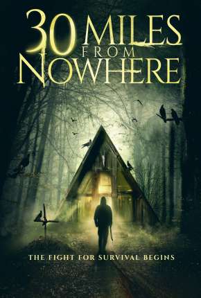 30 Miles from Nowhere - Legendado Torrent Download