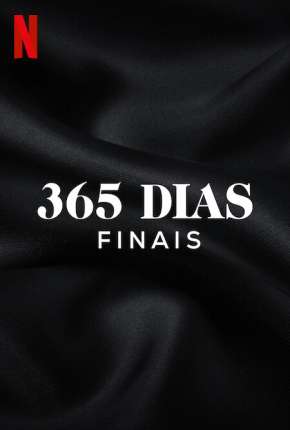 365 Dias - Finais Torrent Download