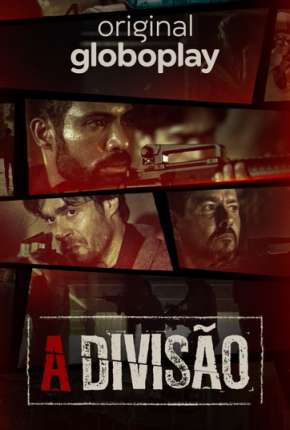 A Divisão - 2ª Temporada Completa Torrent Download