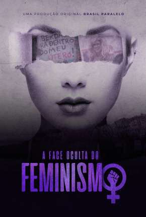 A Face Oculta do Feminismo Torrent Download