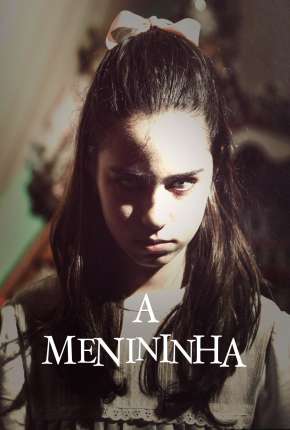 A Menininha Torrent Download