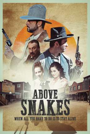 Above Snakes - Legendado Torrent Download