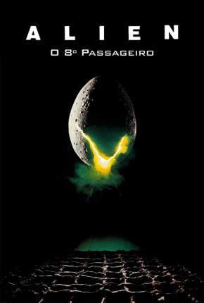 Alien - O Oitavo Passageiro - Versão do Cinema Torrent Download