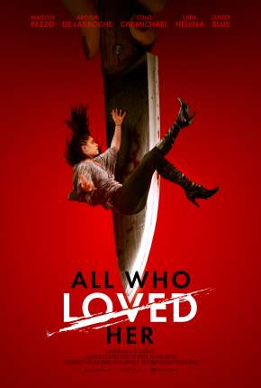 All Who Loved Her - Legendado Torrent Download