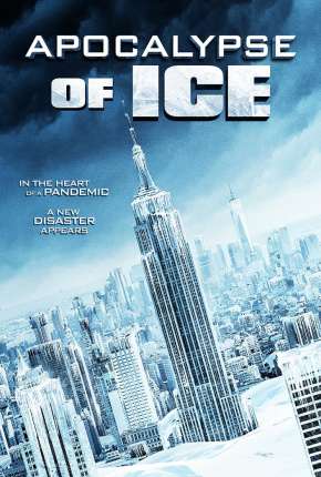 Apocalypse of Ice - Legendado Download