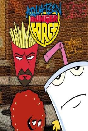 Aqua Teen - O Esquadrão Força Total - Completa Torrent Download