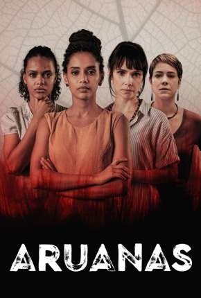 Aruanas - 1ª Temporada Torrent Download