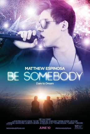 Be Somebody Torrent Download