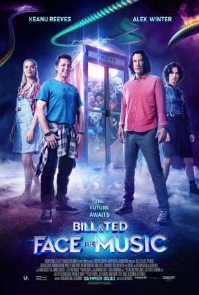 Bill e Ted - Encare a Música Torrent Download