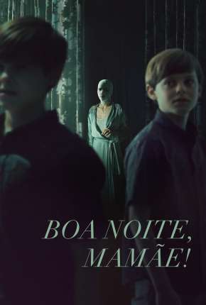 Boa Noite, Mamãe! Torrent Download