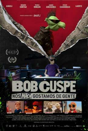 Bob Cuspe - Nós não gostamos de gente Torrent Download