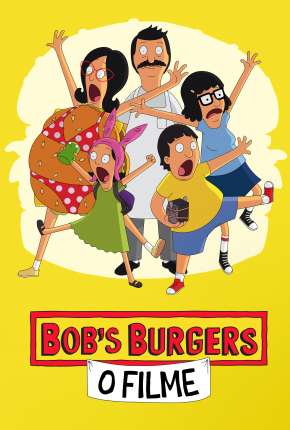 Bobs Burgers - O Filme Download