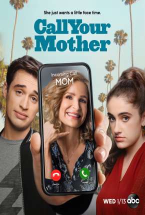 Call Your Mother - 1ª Temporada Legendada Torrent Download