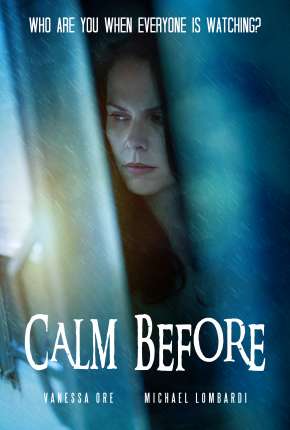 Calm Before - Legendado Torrent Download