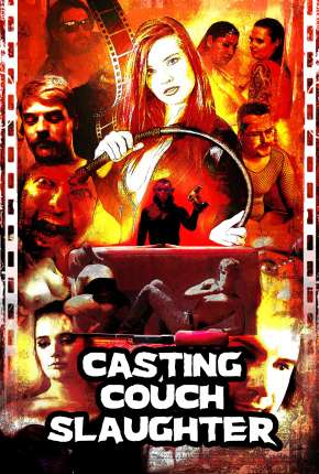 Casting Couch Slaughter - Legendado Torrent Download