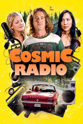 Cosmic Radio - Legendado Download