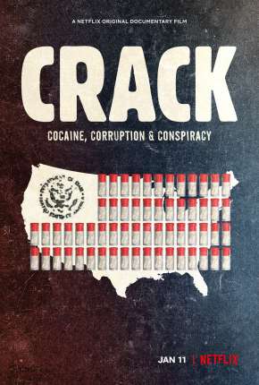 Crack - Cocaína, Corrupção e Conspiração Torrent Download