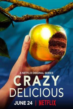 Crazy Delicious - 1ª Temporada Completa Torrent Download