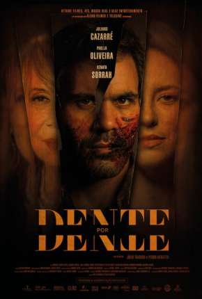 Dente por Dente Torrent Download