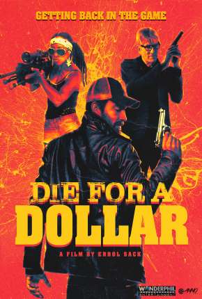 Die for a Dollar - Legendado Download