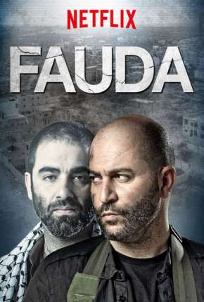 Dois Lados de Um Conflito - Fauda 1ª até 3ª Temporada Torrent Download