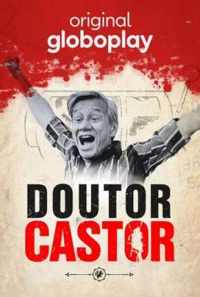 Doutor Castor - 1ª Temporada Completa Torrent Download