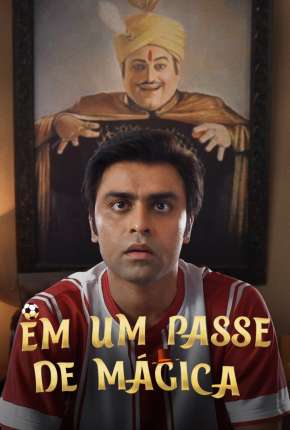 Em um Passe de Mágica Torrent Download