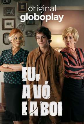 Eu, a Vó e a Boi - 1ª Temporada Completa Torrent Download