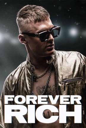 Forever Rich Torrent Download