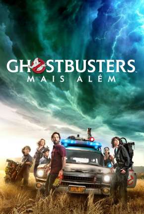 Ghostbusters - Mais Além Torrent Download