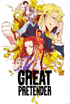 Great Pretender - 1ª Temporada Completa - Legendado Torrent Download