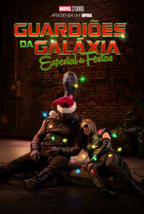 Guardiões da Galáxia: Especial de Festas Torrent Download