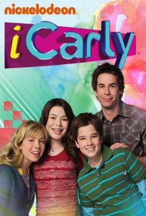 iCarly 1ª até 5ª Temporada Completa Torrent Download