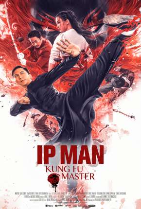 Ip Man - O Mestre do Kung Fu Torrent Download