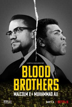 Irmãos de Sangue - Muhammad Ali e Malcolm X Torrent Download