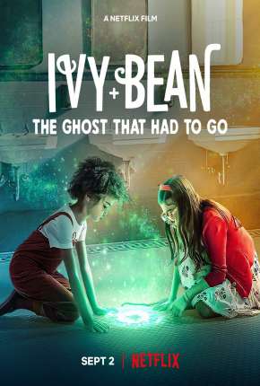 Ivy e Bean - O Fantasma do Banheiro Torrent Download