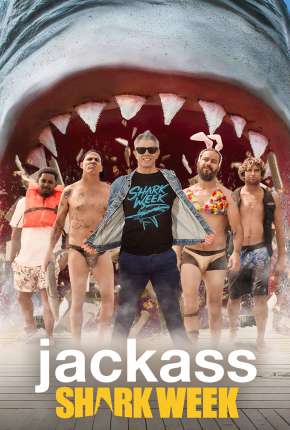 Jackass - Nadando com Tubarões Torrent Download