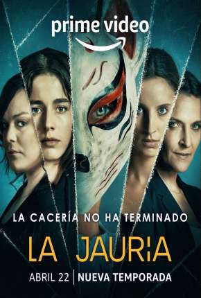 La Jauría - 1ª Temporada Download