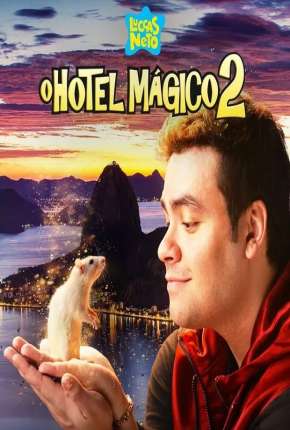 Luccas Neto em - O Hotel Mágico 2 Torrent Download