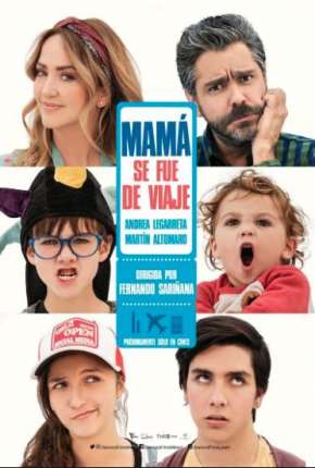 Mamãe saiu de férias - Mamá se fue de viaje Torrent Download