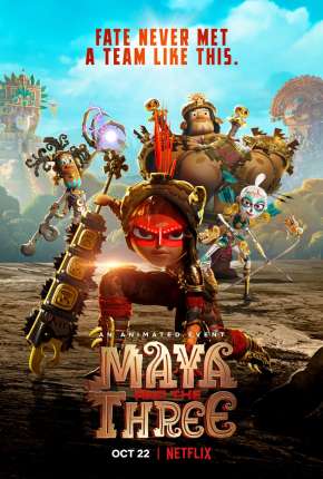 Maya e os 3 Guerreiros - 1ª Temporada Completa Download