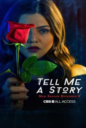 Me Conte Uma História - Tell Me a Story 1ª Temporada Completa Download