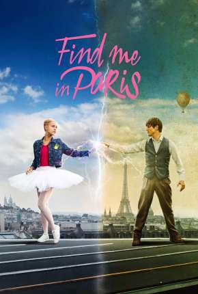 Me Encontra em Paris - 2ª Temporada Completa Torrent Download