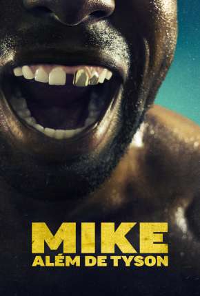 Mike - Além de Tyson - 1ª Temporada Torrent Download