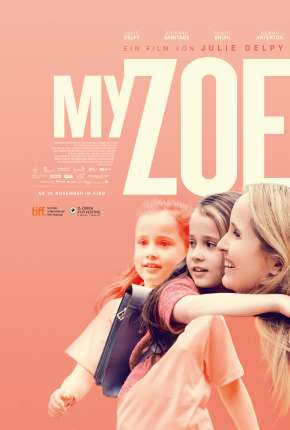 Minha Zoe, Minha Vida Torrent Download