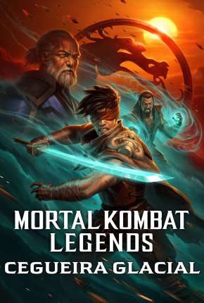 Mortal Kombat Legends - Cegueira Glacial Torrent Download