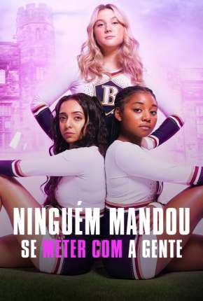 Ninguém Mandou Se Meter com a Gente - 1ª Temporada Completa Legendada Download