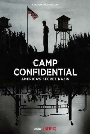 O Campo Secreto para Nazistas nos EUA Torrent Download